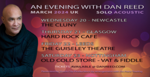 An Evening with Dan Reed @ Guiseley Theatre, Leeds, UK